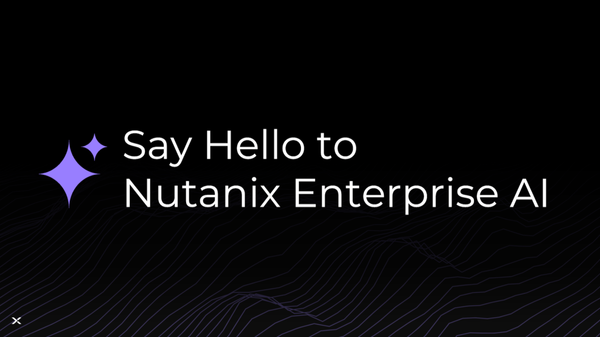 Post 1: Deploying Nutanix Enterprise AI on a Non-Nutanix Managed Kubernetes Cluster